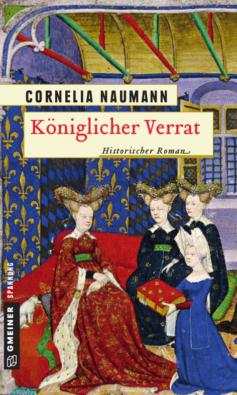 Isabeau de Baviere: Romanlesung von Cornelia Naumann