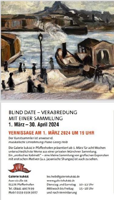 Galerie kuk44: "Blind Date"mit Kunst aus 5 Jahrhunderten